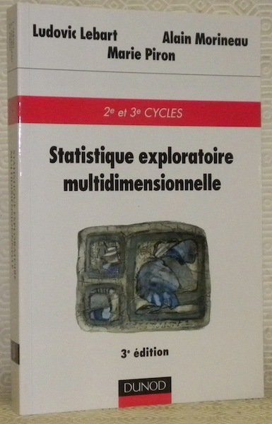 Statistique exploratoire multidimensionnlle. 2e Et 3e cycles. 3e Edition. | Immagine principale