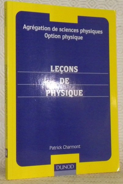 Leçons de physique. Agrégation de sciences physique. Option physique. | Immagine principale