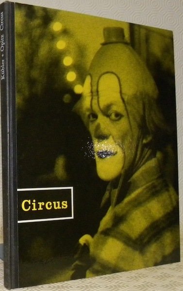 Circus Herrreinspaziert meine Hrrschaften ! Text von Jörn Kübler Aufnahmen … | Immagine principale