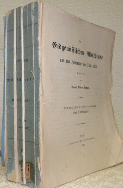 Die Eidgenössischen Abschiede aus dem Zeitraume von 1744-1777. Der amtliche … | Immagine principale