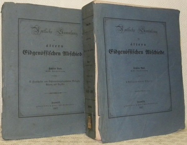 Die Eidgenössischen Abschiede aus dem Zeitraume von 1649 bis 1680. …