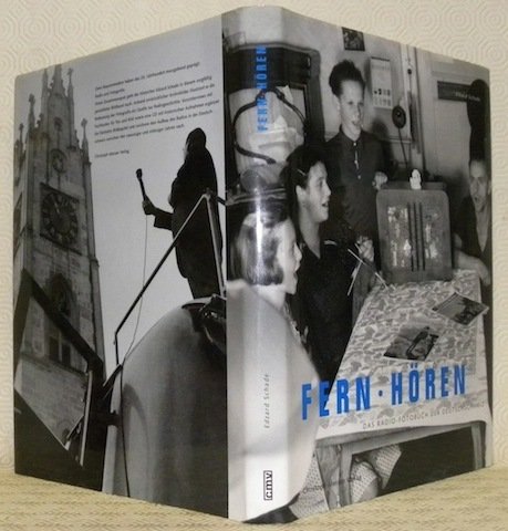Fern - Horen. Das Radio-Fotobuch der Deutschschweiz. Mit einem Beitrag … | Immagine principale
