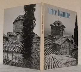 Grèce byzantine. Photographies de S. Edelstein.