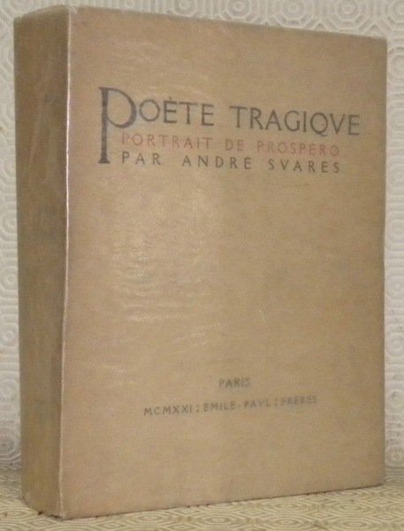 Poète tragique. Portrait de Prospéro.