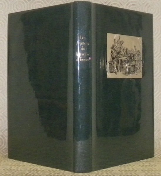Les aventures de Lazarille de Tormes. Préface de Jean Babelon. …