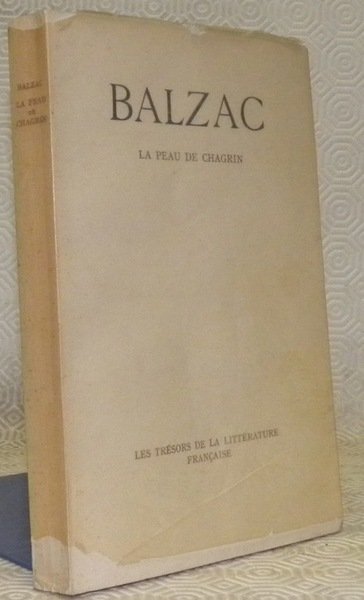 La Peau de Chagrin. Collection Les trésors de la littérature …