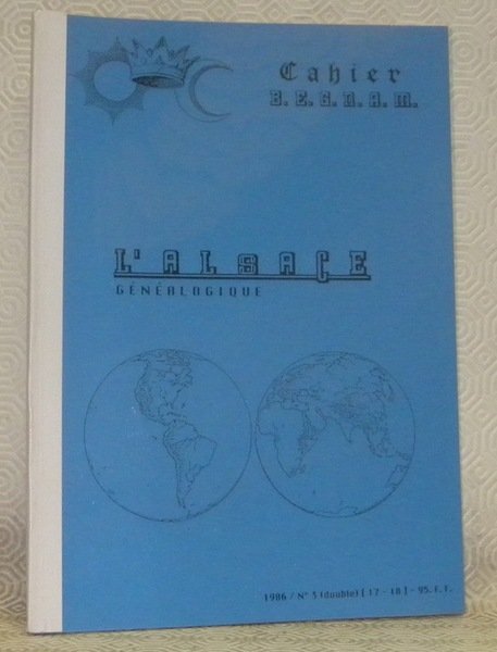 Cahier B.E.G.N.A.M. L’Alsace, généalogique. N.° 3, double, 17 - 18.