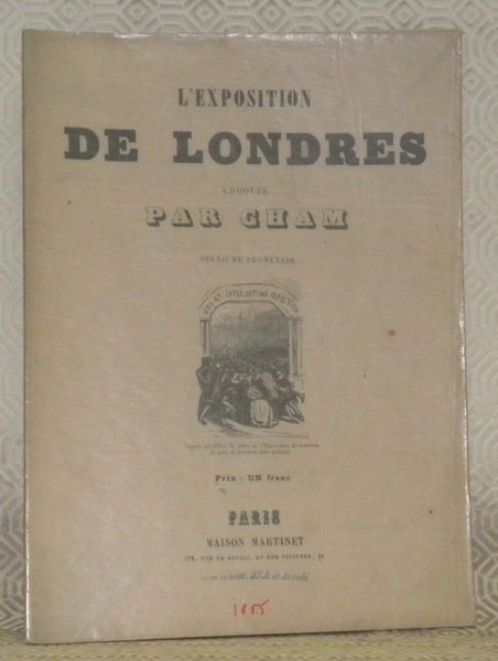 L’exposition de Londres croquée par Cham. Deuxième promenade.
