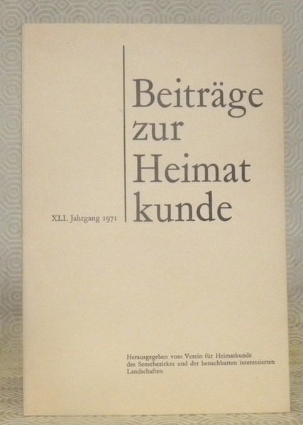 BEITRÄGE ZUR HEIMATKUNDE. Herausgegeben vom Verein für Heimatkunde des Sensebezirks …