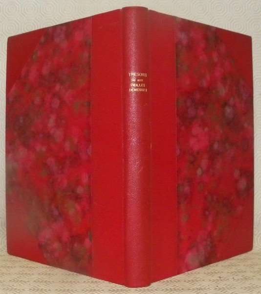 Anciennetés du Pays Romand. Trésors de nos vieilles demeures.