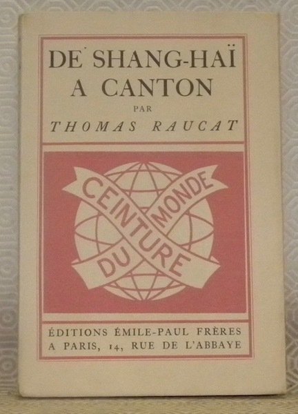 De Shang-Haï à Canton. Frontispice de François de Marliave. Collection …