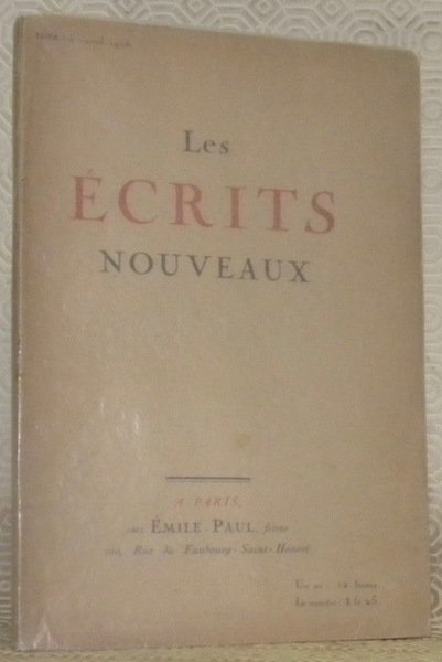 Les ecrits nouveaux. 1er Avril 1918, Tome I - 6me …