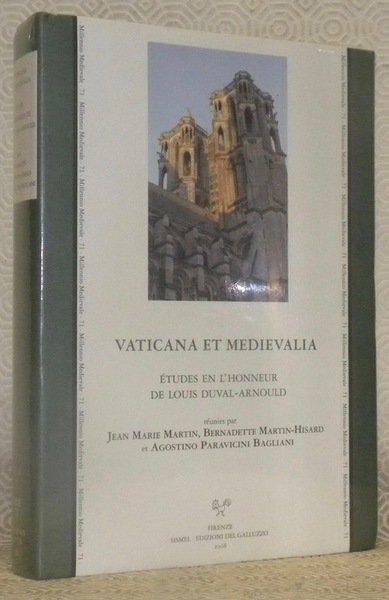 Vaticana et medievalia. Etudes en l’honneur de Louis Duval-Arnould. Collection: …