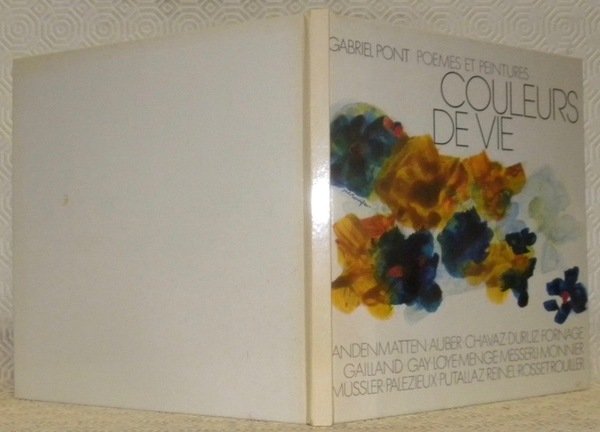 Couleurs de vie. Poemes et peintures. Andenmatten - Auber - …