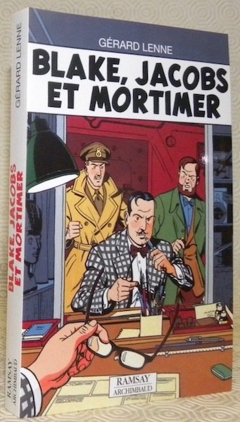 Blake, Jacobs et Mortimer.