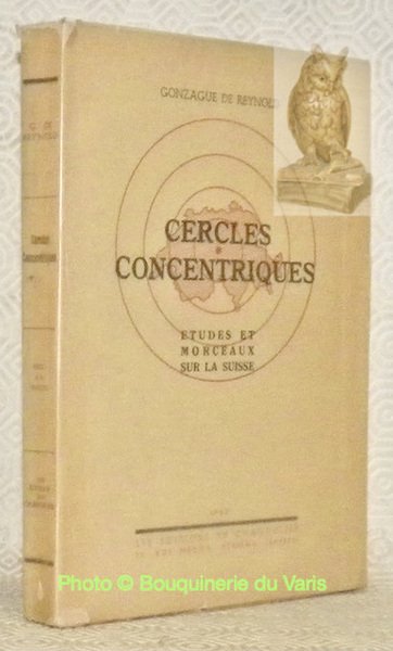 Cercles concentriques. Etudes et morceaux sur la Suisse.