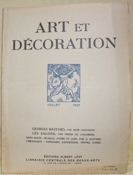 Art et Décoration et l’Art décoratif. Revue mensuelle d’Art moderne. …