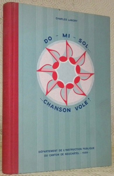 Do-Mi-Sol. .Chanson vole ! Solfège et recueil de chants pour …