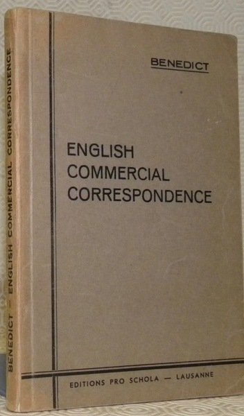 Practical and Analytical Treatise on English Commercial Correspondance. 5th Edition.