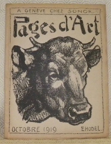 Pages d’Art. Revue Mensuelle Suisse Illustrée. Octobre 1919. Sommaire du …