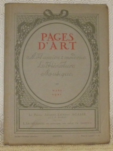 Pages d’Art. Art ancien & moderne, Littérature, Musique. Mars 1921. …