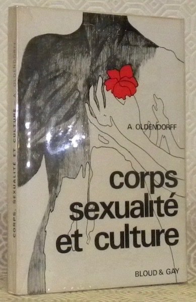 Corps, sexualité et culture. Traduit du néerlandais par T. Niberding.