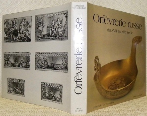 Orfèvrerie russe du XVIIe au XIXe siècle.