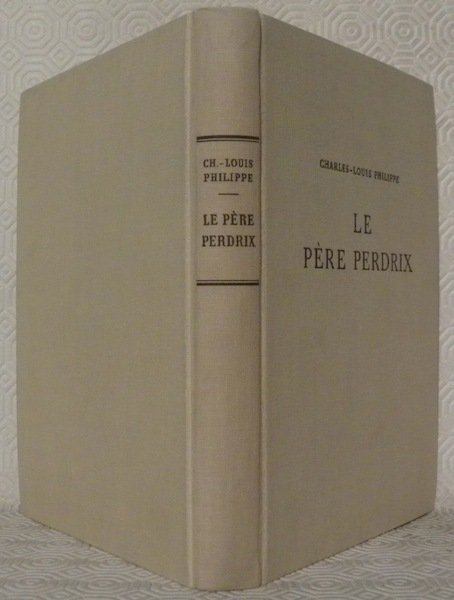 Le père Perdrix. Roman. Illustrations de Hanny Fries.