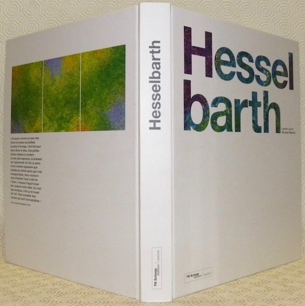 Hesselbarth. Peintre le pays ou fleurit l'oranger. Préface de Pascal …