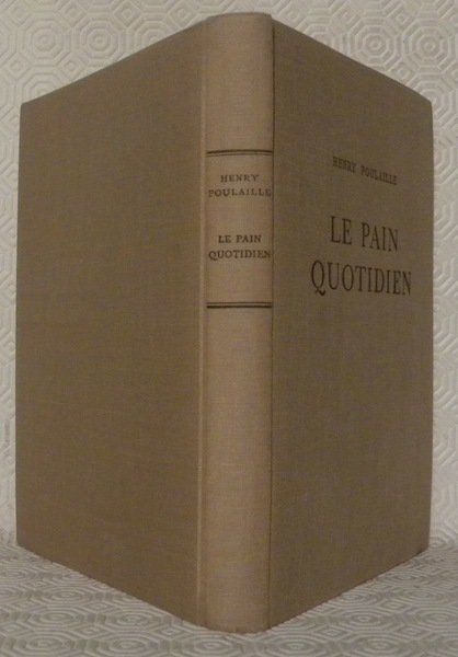 Le pain quotidien. 1903-1906. Illustrations de Steinlen.