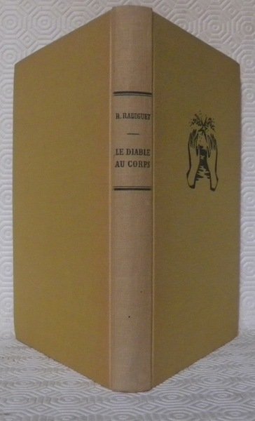 Le diable au corps. Roman.