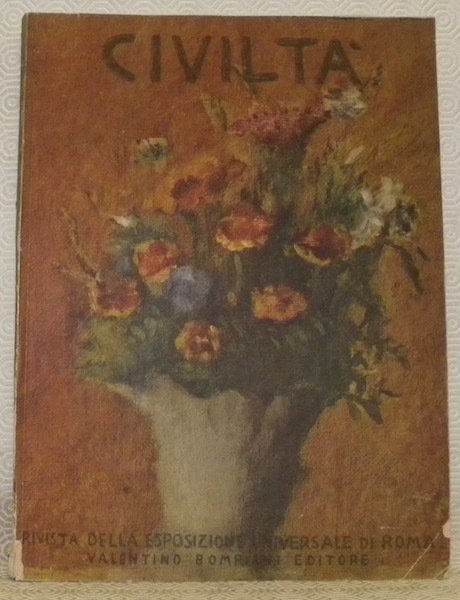 Civiltà. Rivista trimestrale della esposizione universale di Roma. Ottubre MCMXLI.