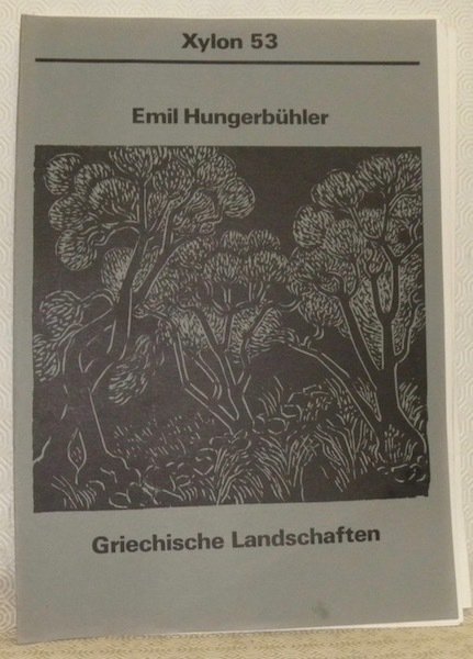 Xylon 53. Emil Hungerbühler. Griechische Landschaften. | Immagine principale