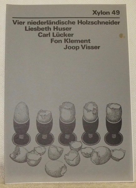 Xylon 49. Vier niederländische Holzschneider. Liesbeth Huser, Carl Lücker. Fon … | Immagine principale