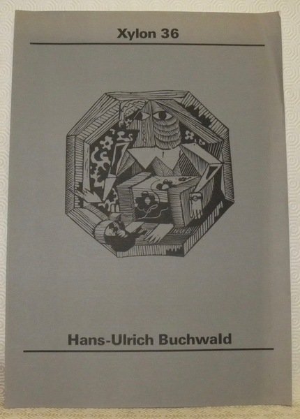 Xylon 36. Hans-Ulrich Buchwald.