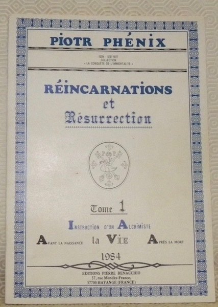 Réincarnations et Résurrection. Tome 1: Instruction d’un Alchimiste. Avant la … | Immagine principale