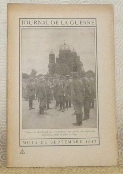 Journal de la Guerre. Mois de septembre 1917.