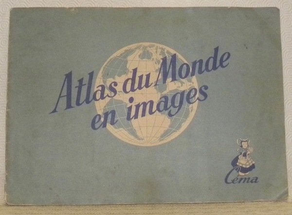 Atlas du Monde en images Céma. | Immagine principale