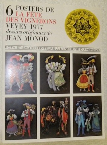 6 Posters de la Fête des Vignerons Vevey 1977 dessins …