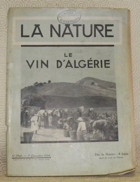 Le vin d'Algérie. La Nature. N. 2942. - 1er Décembre … | Immagine principale