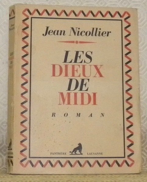 Les Dieux de midi. Roman. | Immagine principale