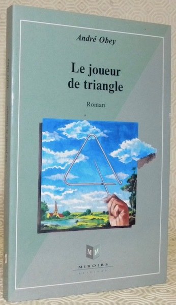 Le joueur de triangle. Roman. | Immagine principale