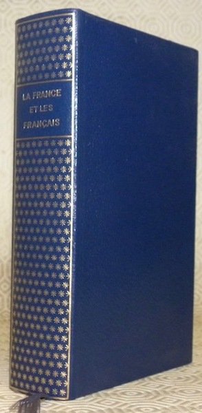 La France et les français. Collection Encyclopédie de la Pléiade …