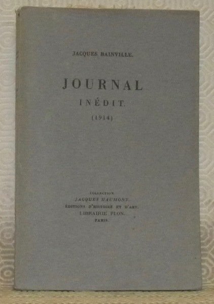 Journal inédit, 1914. Collection: Jacques Haumont. | Immagine principale