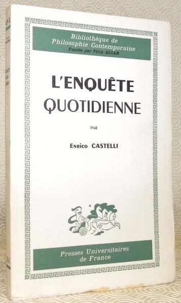 L’enquête quotidienne. Collection Bibliothèque de Philosophie Contemporaine. | Immagine principale