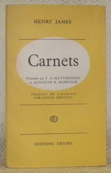 Carnets. Présentés par F. O. Matthiessen et Kenneth B. Murdock. … | Immagine principale