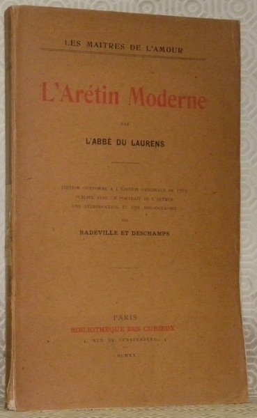 L’Arétin Moderne. Edition conforme à l’édition originale de 1763. Publié …