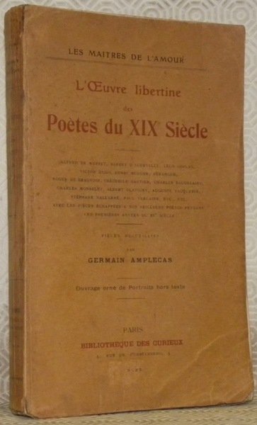 L’oeuvre libertine des Poètes du XIXe siècle. Pièces recueillies par … | Immagine principale