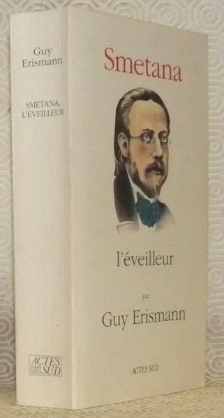 Smetana l'éveilleur. Collection Serié Musique. | Immagine principale