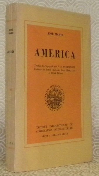 America. Traduit de l’espagnol par F. de Miomandre. Préface de …
